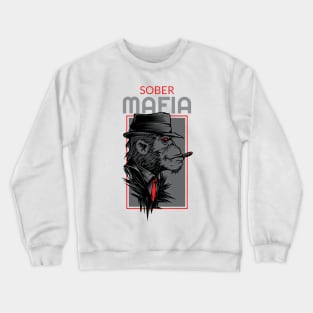 Sober Mafia AA Alcoholic Sobriety Graphic Shirt Crewneck Sweatshirt